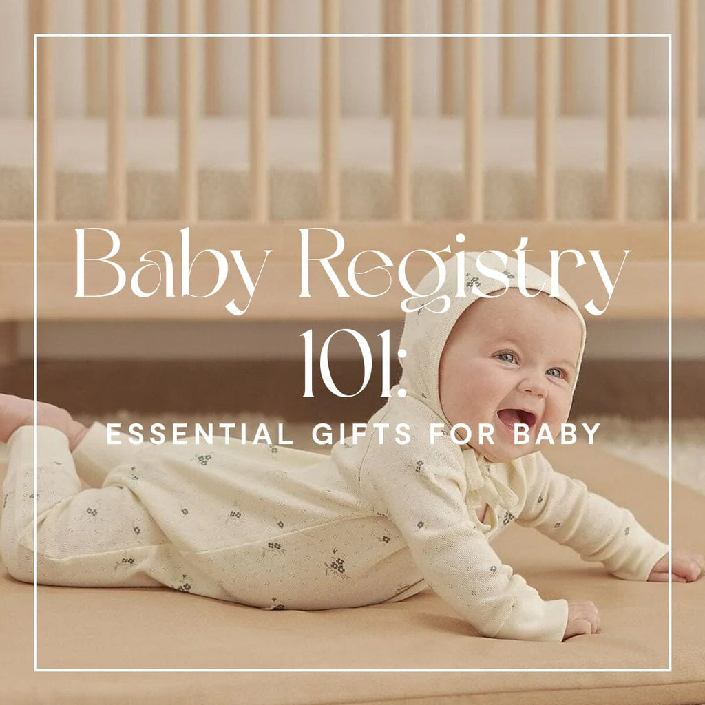 Baby Shower Registry 101: Essential Gifts for Baby