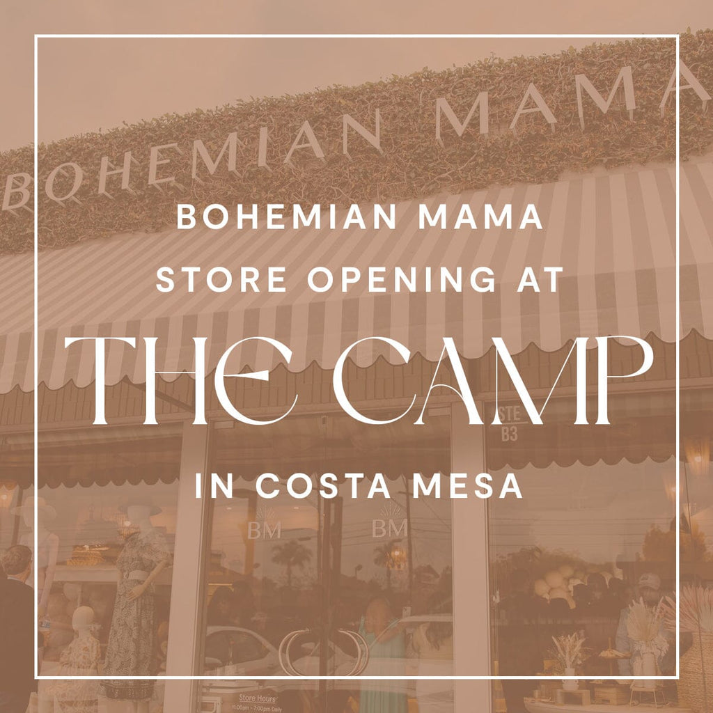 Bohemian Mama Announces Elevated In-Person Shopping Experience at The CAMP in Costa Mesa