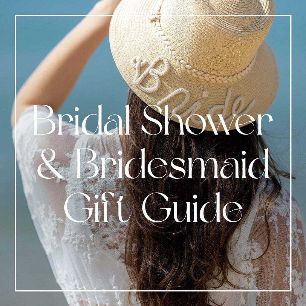 Bridal Shower & Bridesmaid Gift Guide