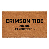 Crimson Tide are on, Let Yourself in Doormat Calloway Mills 