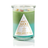 Anxiety Sucks Ritual Candle Candle Little Shop of Oils 6oz 