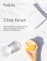 5 Day Reset by TUSOL Wellness TUSOL Wellness 