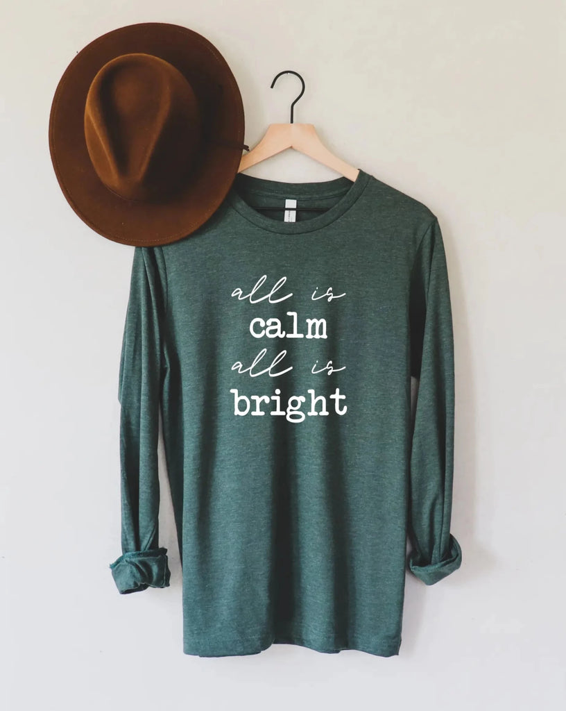 Christmas Shirt - Cute Christmas Shirt - Calm and Bright | Forest Green | Humm & Willow - Women's Clothing