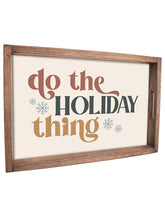 Do The Holiday Thing Wooden Serving Tray Decor Bohemian Mama The Label 