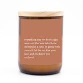 Heartfelt Quote Candle - Everything May Not Be OK - Himalayas | The Commonfolk Collective - Scented Candle