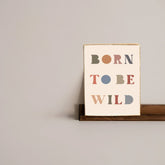 Born To Be Wild Decorative Wooden Block Bohemian Mama 