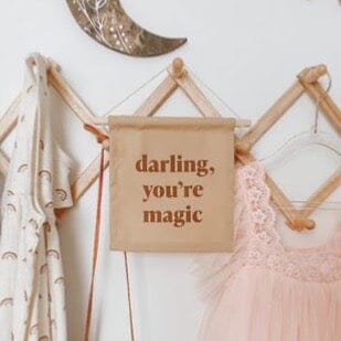 darling you're magic hang sign Wall Hanging Imani Collective 