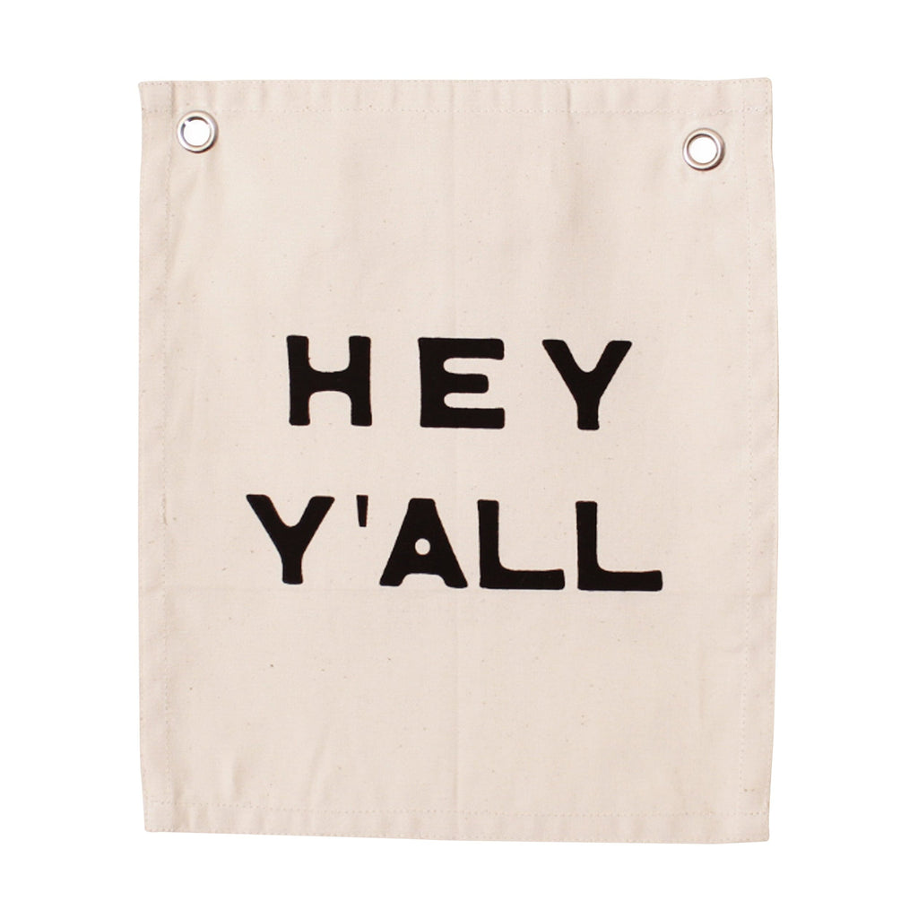 hey y'all banner Wall Hanging Imani Collective 