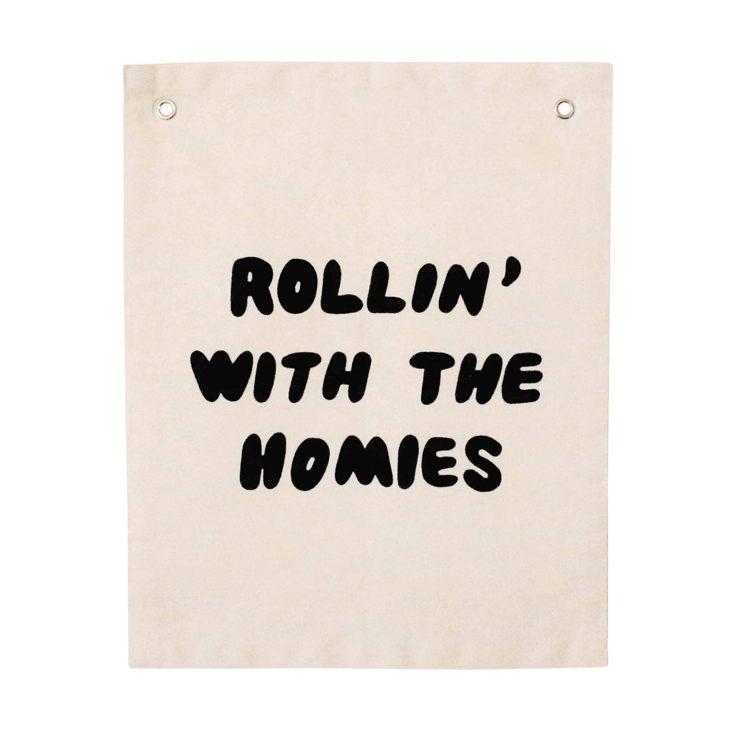 rollin' with the homies banner Wall Hanging Imani Collective 