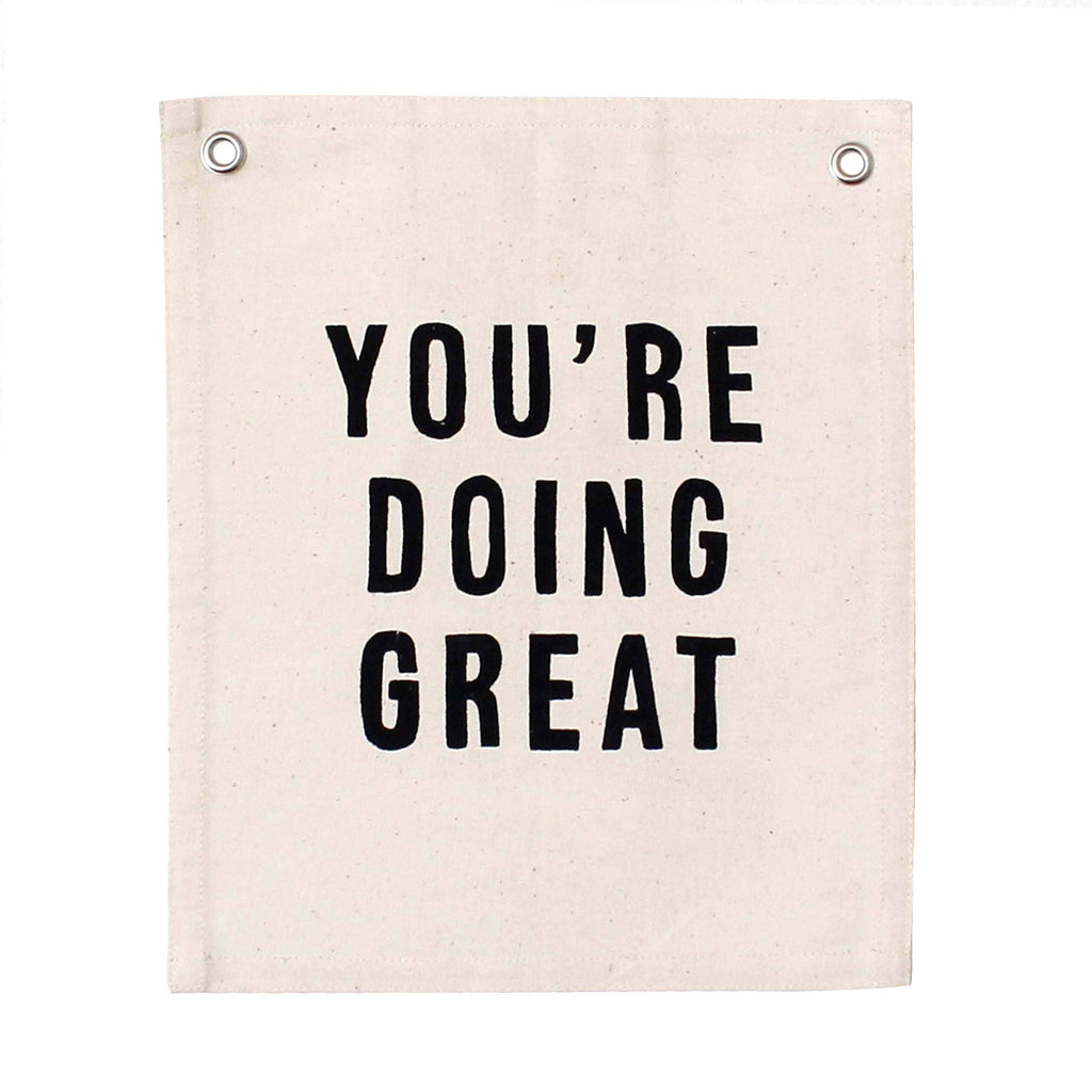 you're doing great banner Wall Hanging Imani Collective 